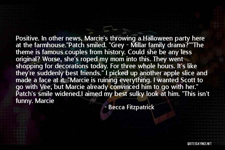 Party Decorations Quotes By Becca Fitzpatrick Party Decorations Quotes By Becca Fitzpatrick