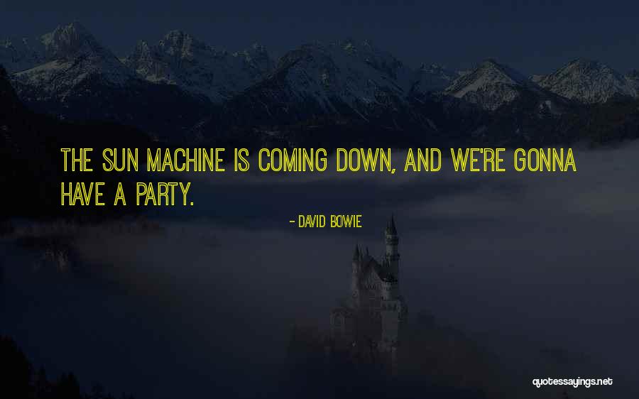 Party Down Quotes By David Bowie Party Down Quotes By David Bowie