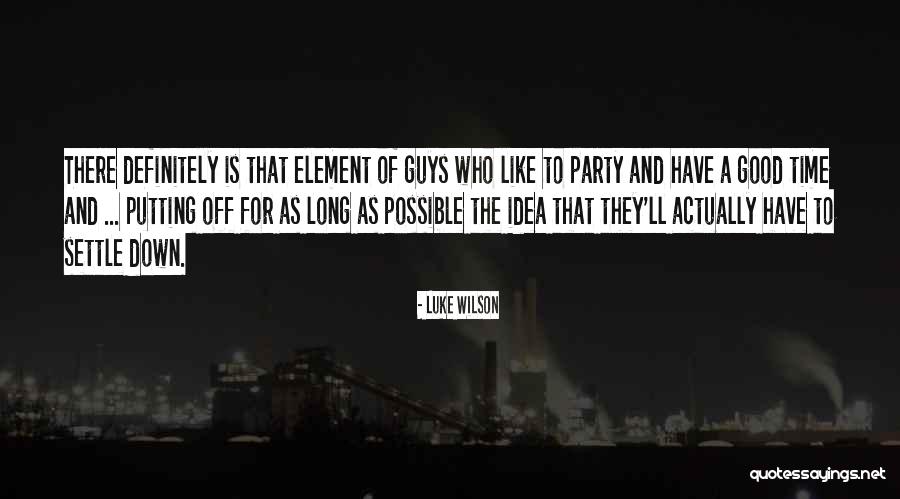 Party Down Quotes By Luke Wilson Party Down Quotes By Luke Wilson