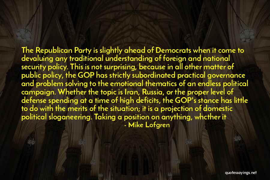 Party Down Quotes By Mike Lofgren Party Down Quotes By Mike Lofgren