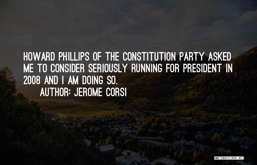 Party Down South Funny Quotes By Jerome Corsi