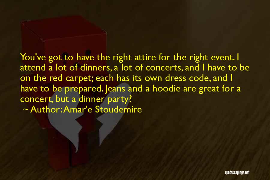 Party Dress Code Quotes By Amar'e Stoudemire