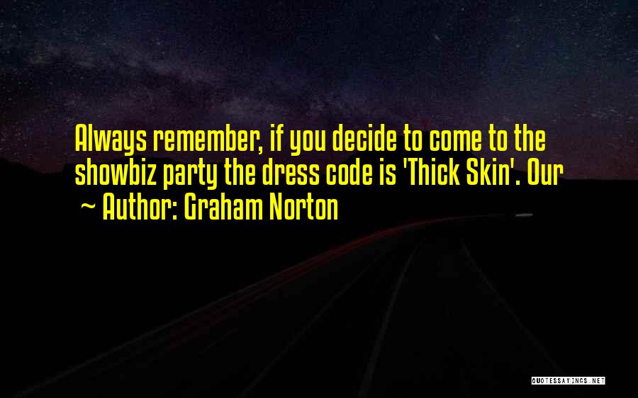 Party Dress Code Quotes By Graham Norton