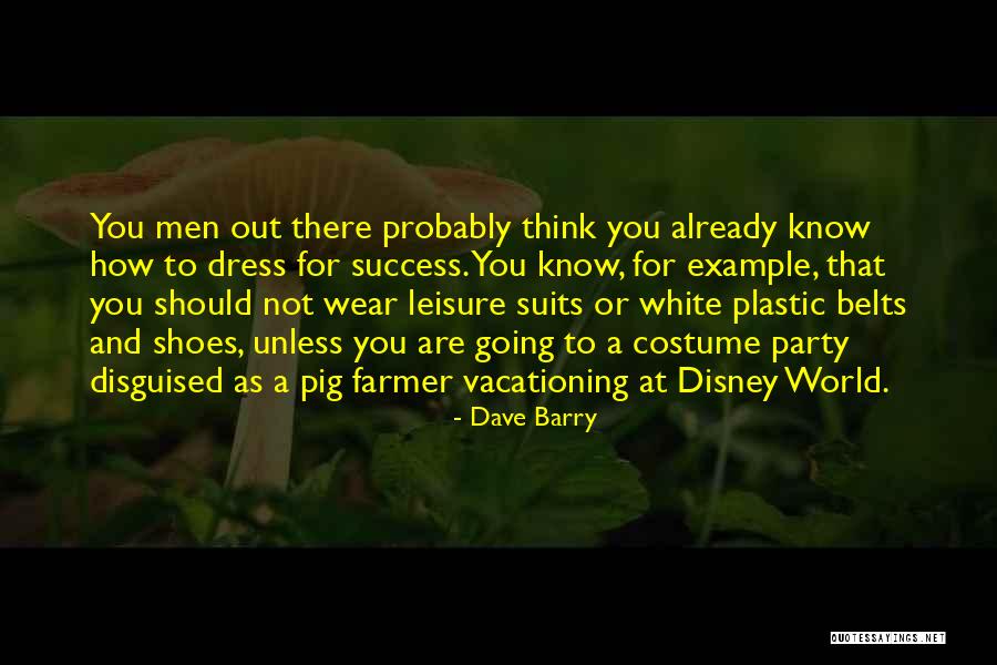Party Dress Quotes By Dave Barry Party Dress Quotes By Dave Barry