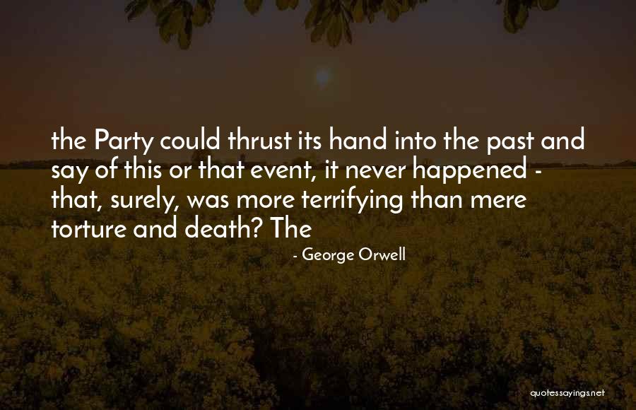 Party Event Quotes By George Orwell Party Event Quotes By George Orwell