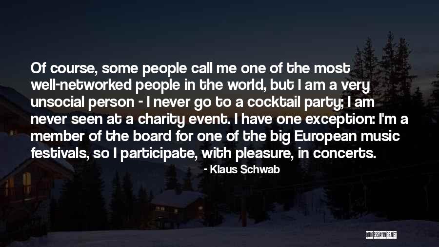 Party Event Quotes By Klaus Schwab Party Event Quotes By Klaus Schwab