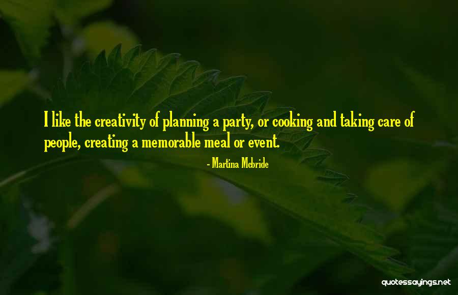 Party Event Quotes By Martina Mcbride Party Event Quotes By Martina Mcbride