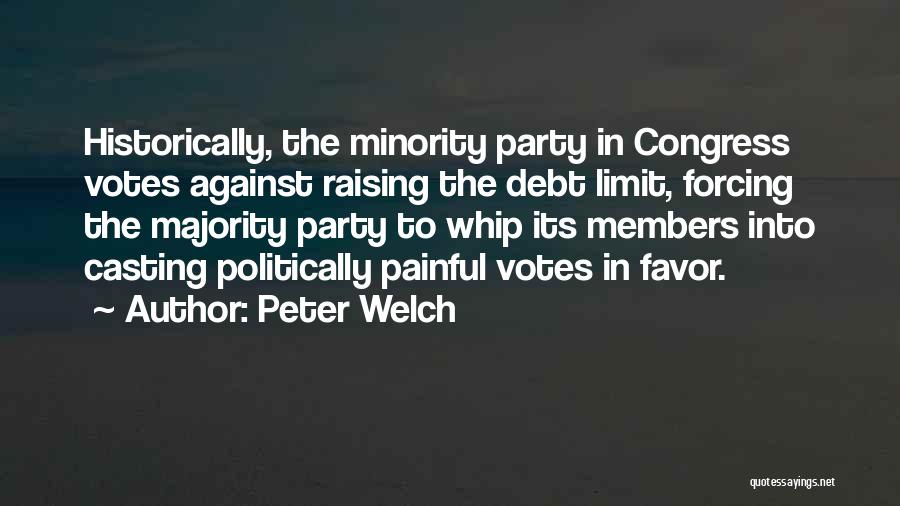 Party Favor Quotes By Peter Welch