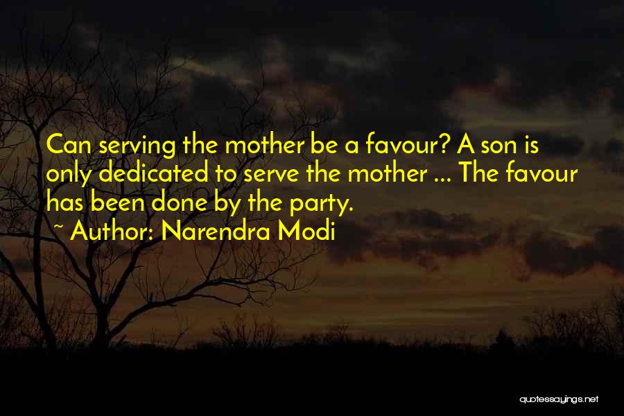 Party Favour Quotes By Narendra Modi