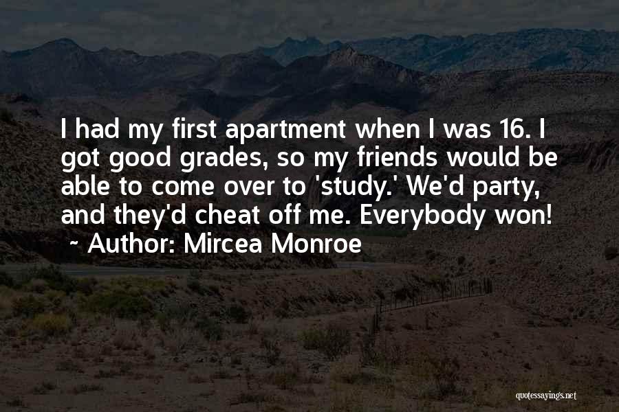 Party Friends Quotes By Mircea Monroe