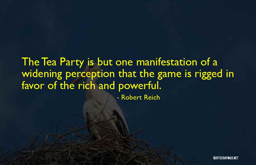 Party Game Quotes By Robert Reich Party Game Quotes By Robert Reich