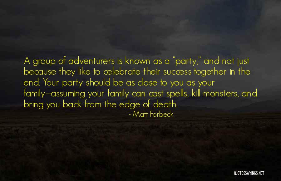 Party Games Quotes By Matt Forbeck Party Games Quotes By Matt Forbeck