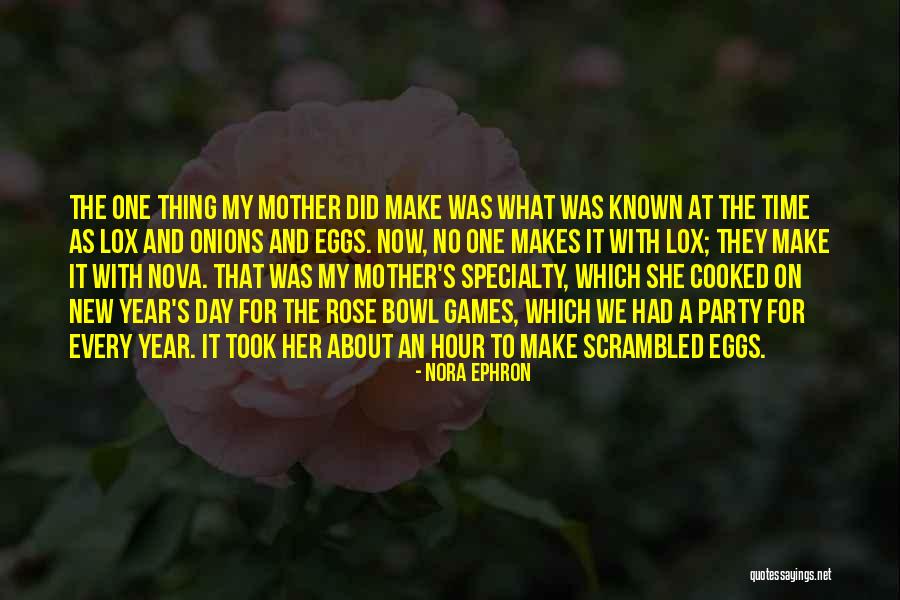 Party Games Quotes By Nora Ephron Party Games Quotes By Nora Ephron