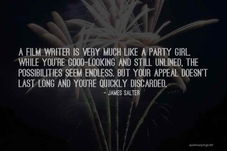 Party Girl Quotes By James Salter