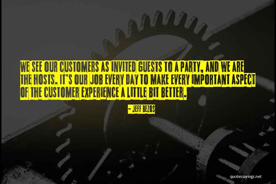 Party Guests Quotes By Jeff Bezos