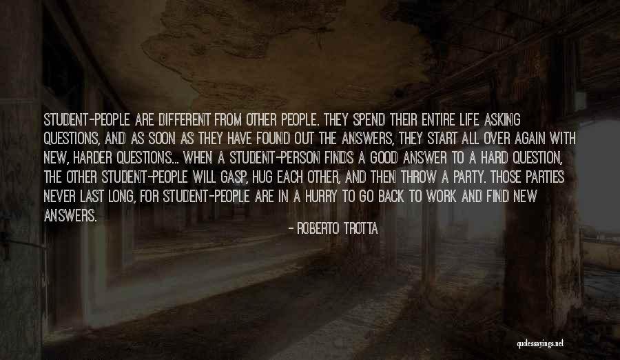 Party Harder Quotes By Roberto Trotta