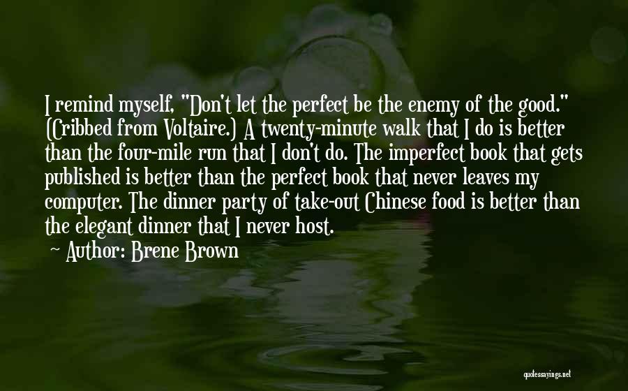 Party Host Quotes By Brene Brown