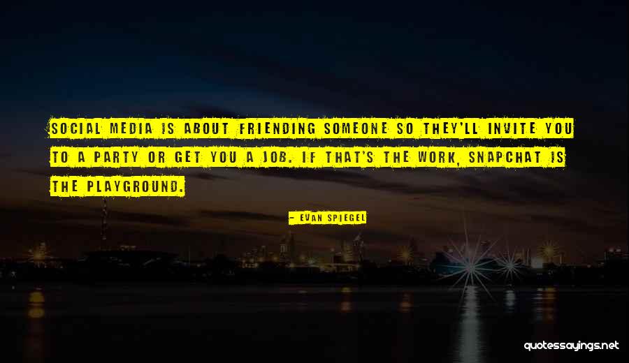 Party Invite Quotes By Evan Spiegel Party Invite Quotes By Evan Spiegel