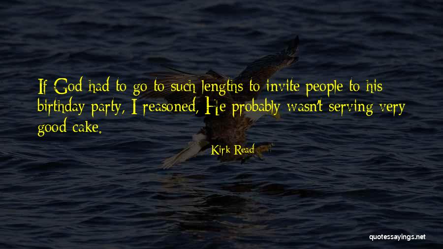 Party Invite Quotes By Kirk Read Party Invite Quotes By Kirk Read