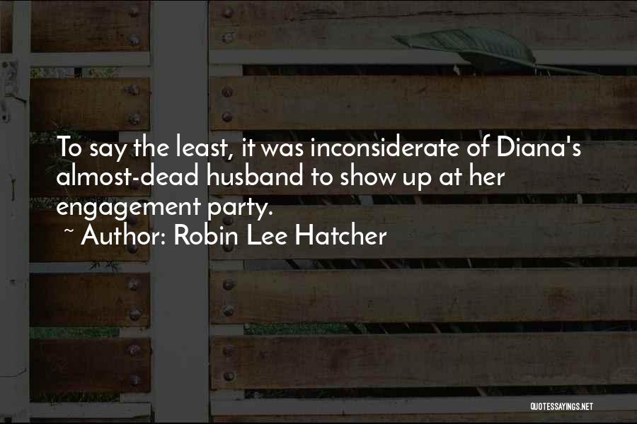 Party It Up Quotes By Robin Lee Hatcher