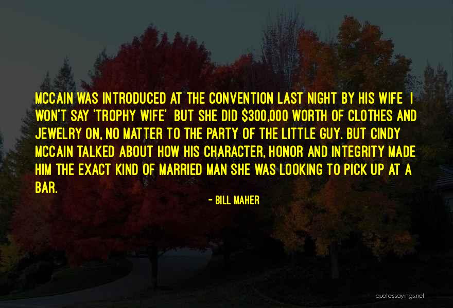 Party Last Night Quotes By Bill Maher Party Last Night Quotes By Bill Maher