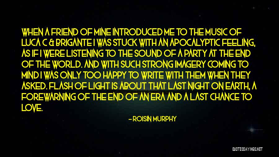 Party Last Night Quotes By Roisin Murphy Party Last Night Quotes By Roisin Murphy