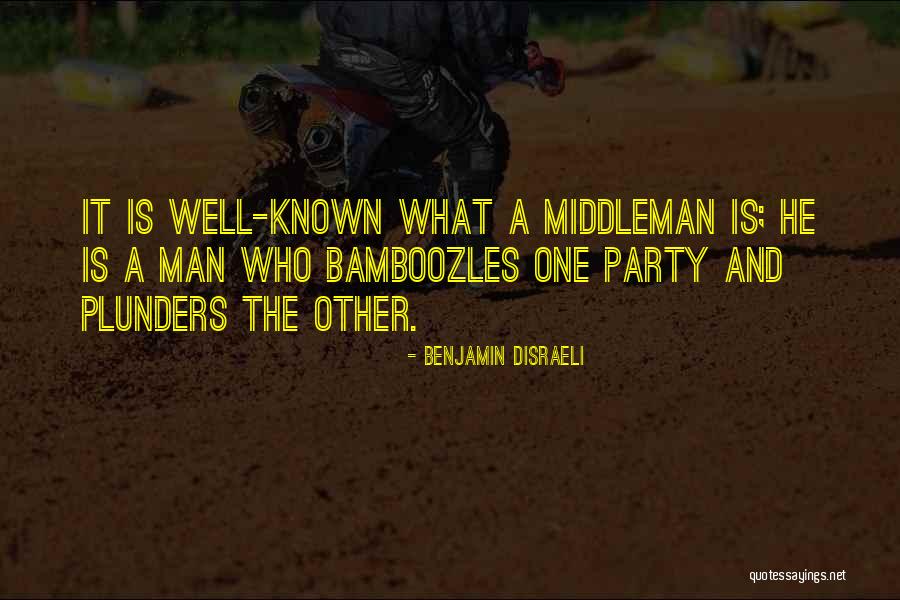 Party Man Quotes By Benjamin Disraeli