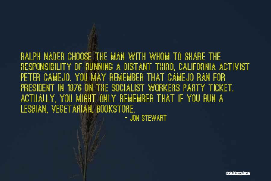 Party Man Quotes By Jon Stewart