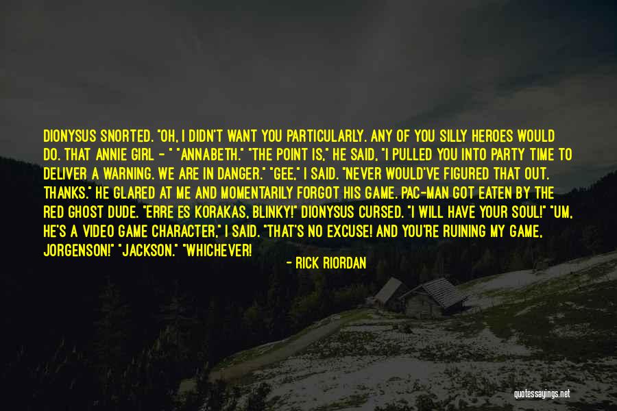 Party Man Quotes By Rick Riordan