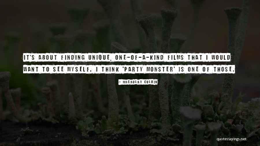 Party Monster Quotes By Macaulay Culkin