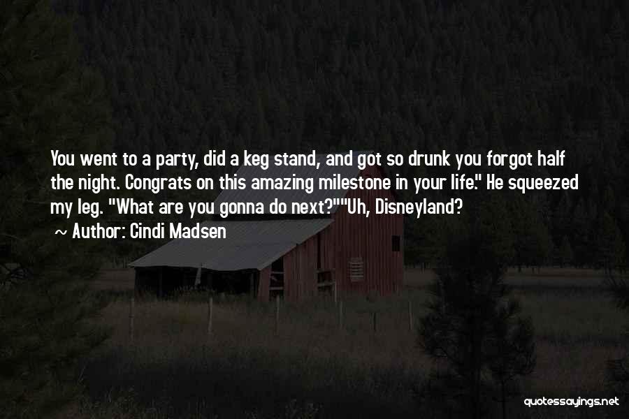 Party Night Quotes By Cindi Madsen