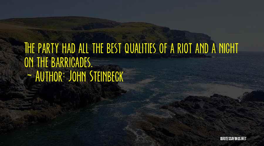 Party Night Quotes By John Steinbeck