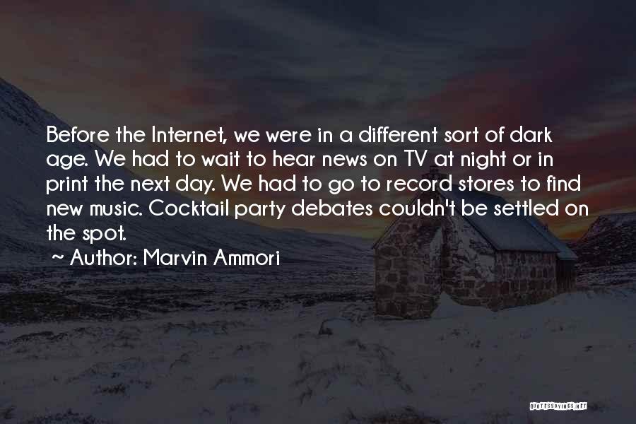 Party Night Quotes By Marvin Ammori