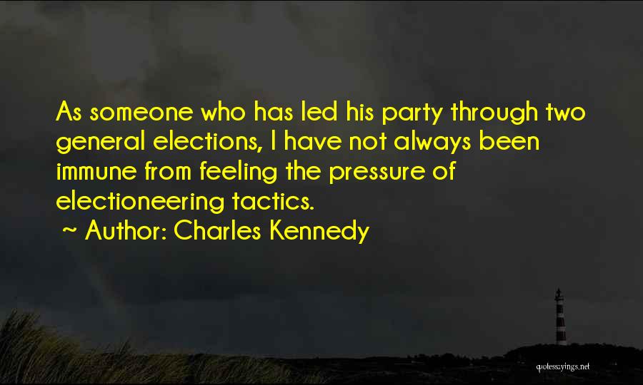 Party Of Two Quotes By Charles Kennedy