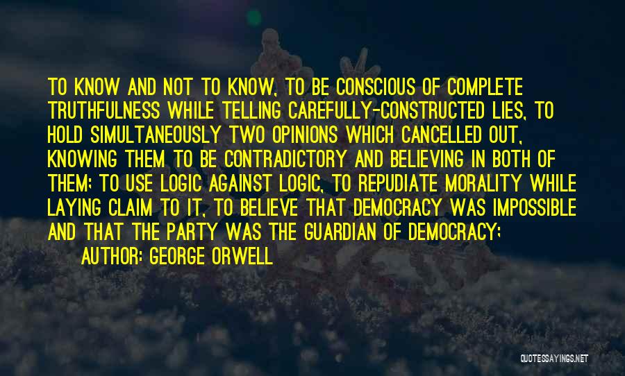 Party Of Two Quotes By George Orwell