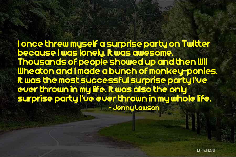 Party Ponies Quotes By Jenny Lawson Party Ponies Quotes By Jenny Lawson