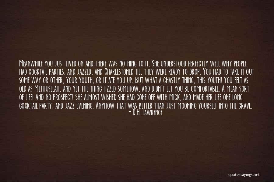 Party Ready Quotes By D.H. Lawrence Party Ready Quotes By D.H. Lawrence