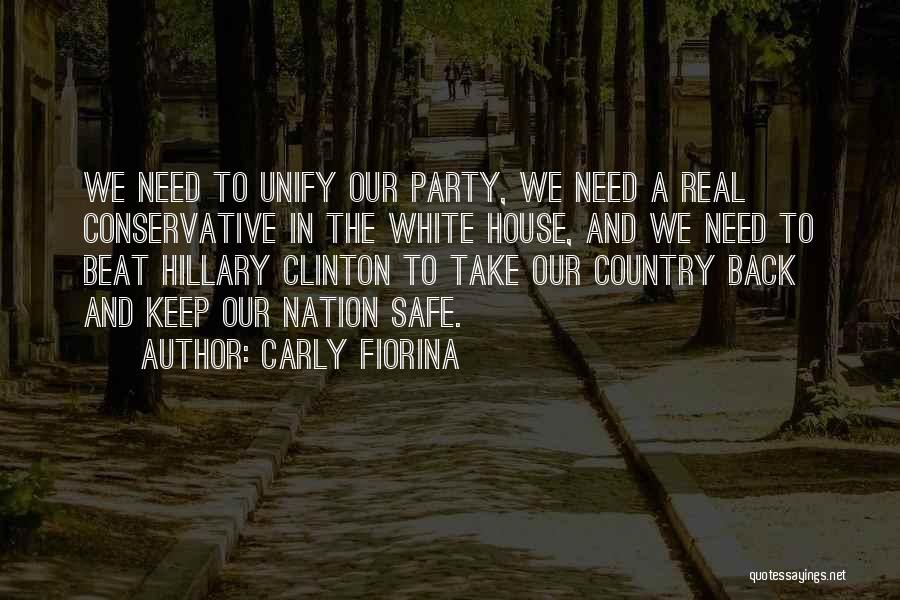Party Safe Quotes By Carly Fiorina