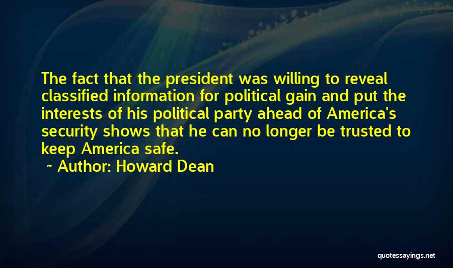 Party Safe Quotes By Howard Dean