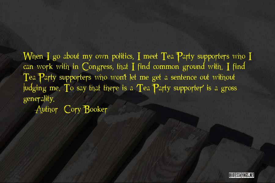Party Without Me Quotes By Cory Booker
