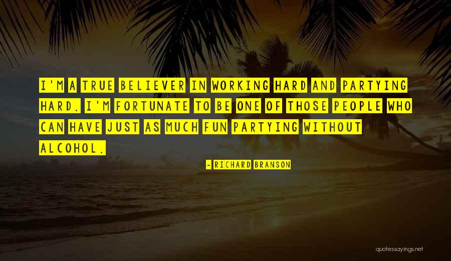 Partying And Having Fun Quotes By Richard Branson