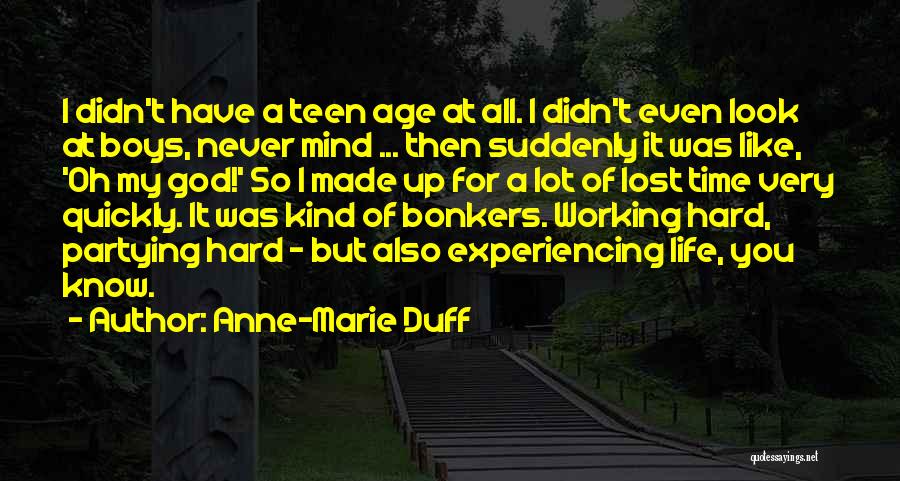 Partying And Life Quotes By Anne-Marie Duff