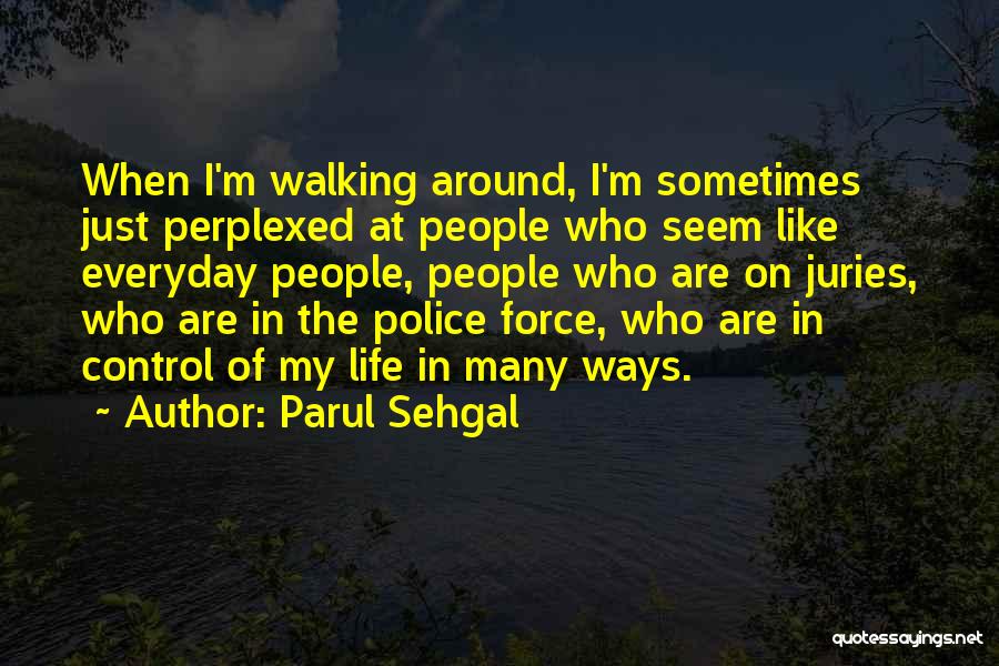 Parul Sehgal Quotes 1009746