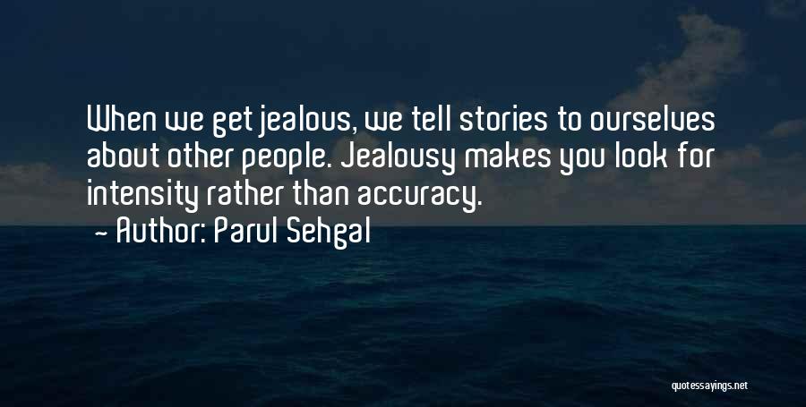 Parul Sehgal Quotes 485913