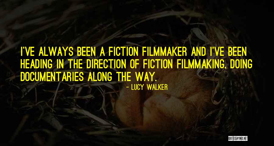 Parusa Kahulugan Quotes By Lucy Walker Parusa Kahulugan Quotes By Lucy Walker