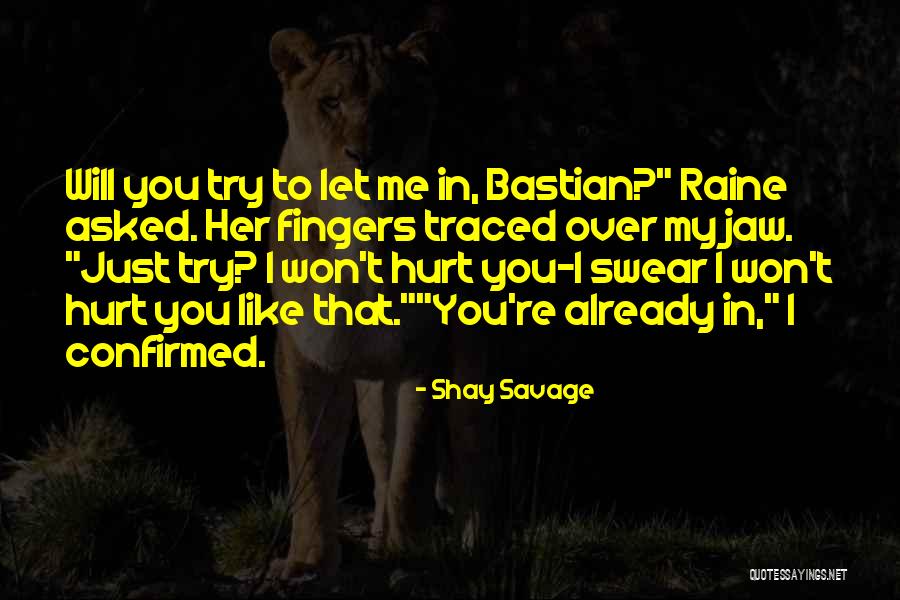 Parvancorina Quotes By Shay Savage Parvancorina Quotes By Shay Savage