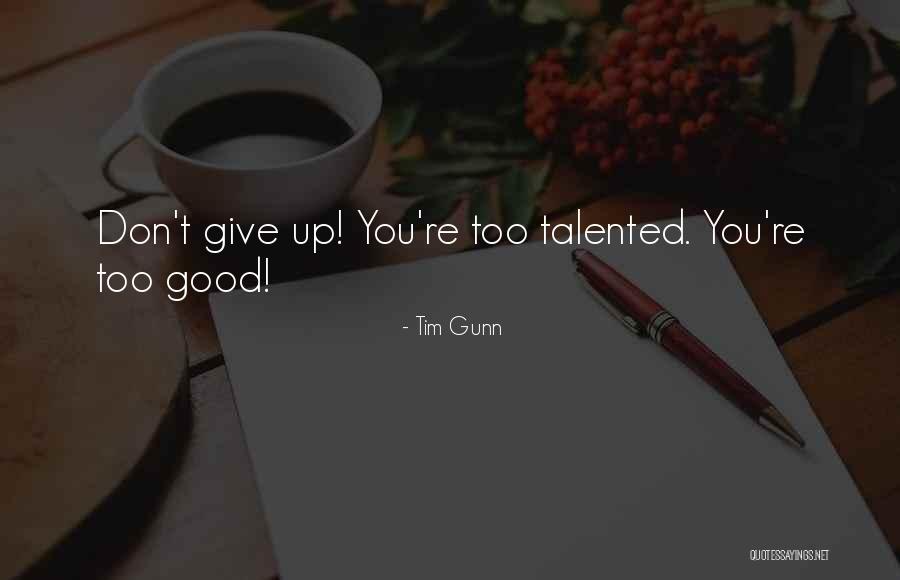Parvancorina Quotes By Tim Gunn Parvancorina Quotes By Tim Gunn