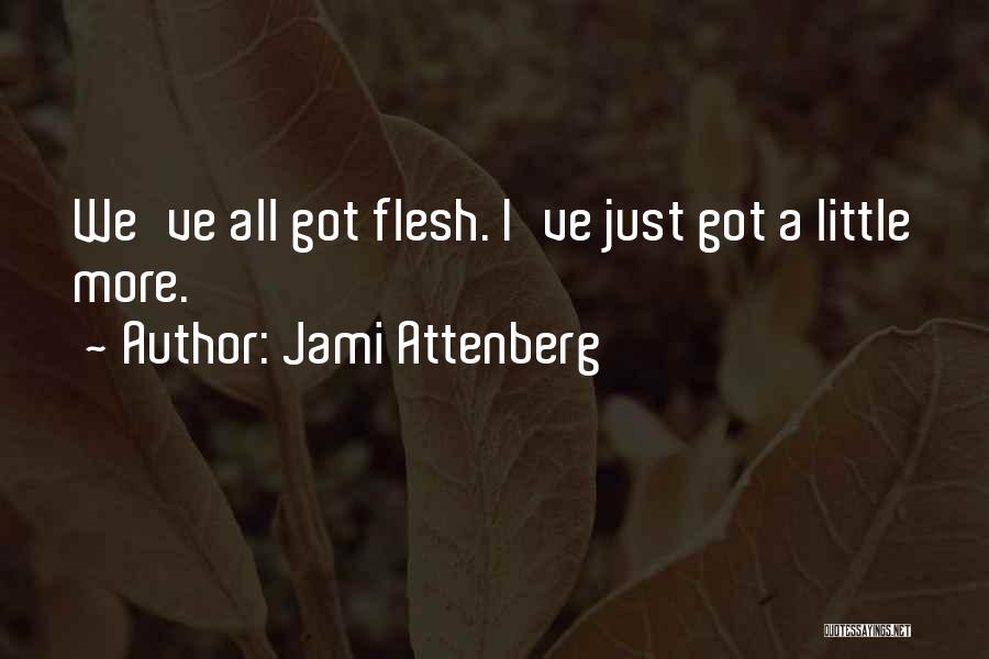 Parvenue Quotes By Jami Attenberg