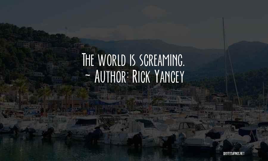 Parvenue Quotes By Rick Yancey