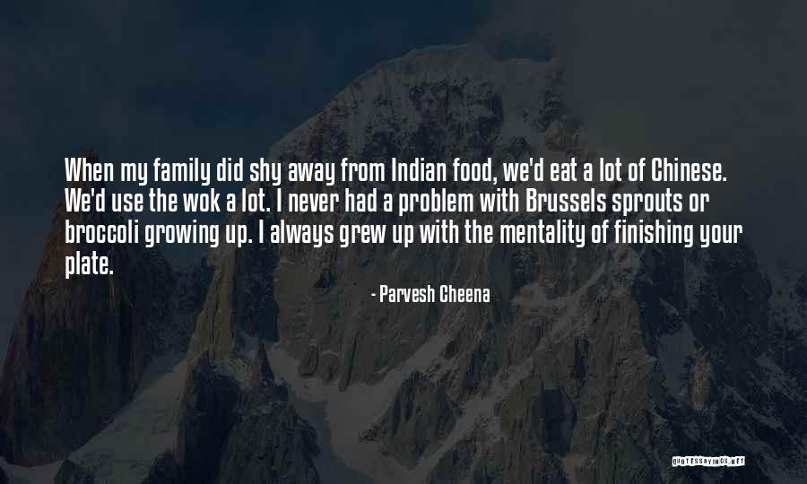 Parvesh Cheena Quotes 1890327 Parvesh Cheena Quotes 1890327